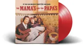Виниловая пластинка The Mamas & the Papa - If You Can Believe Your Eyes & Ears - Limited Colored Vin