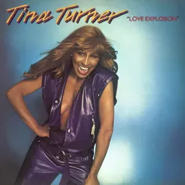 Виниловая пластинка Tina Turner – Love Explosion (Релиз 2024)