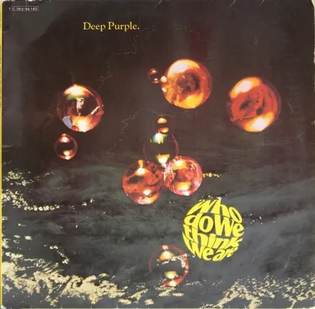 DEEP PURPLE -  Who Do We Think We Are (LP , Used)