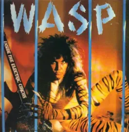 Виниловая пластинка W.A.S.P. – Inside The Electric Circus