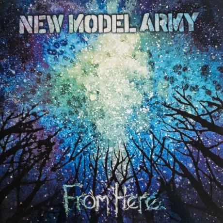 Виниловая пластинка New Model Army – From Here