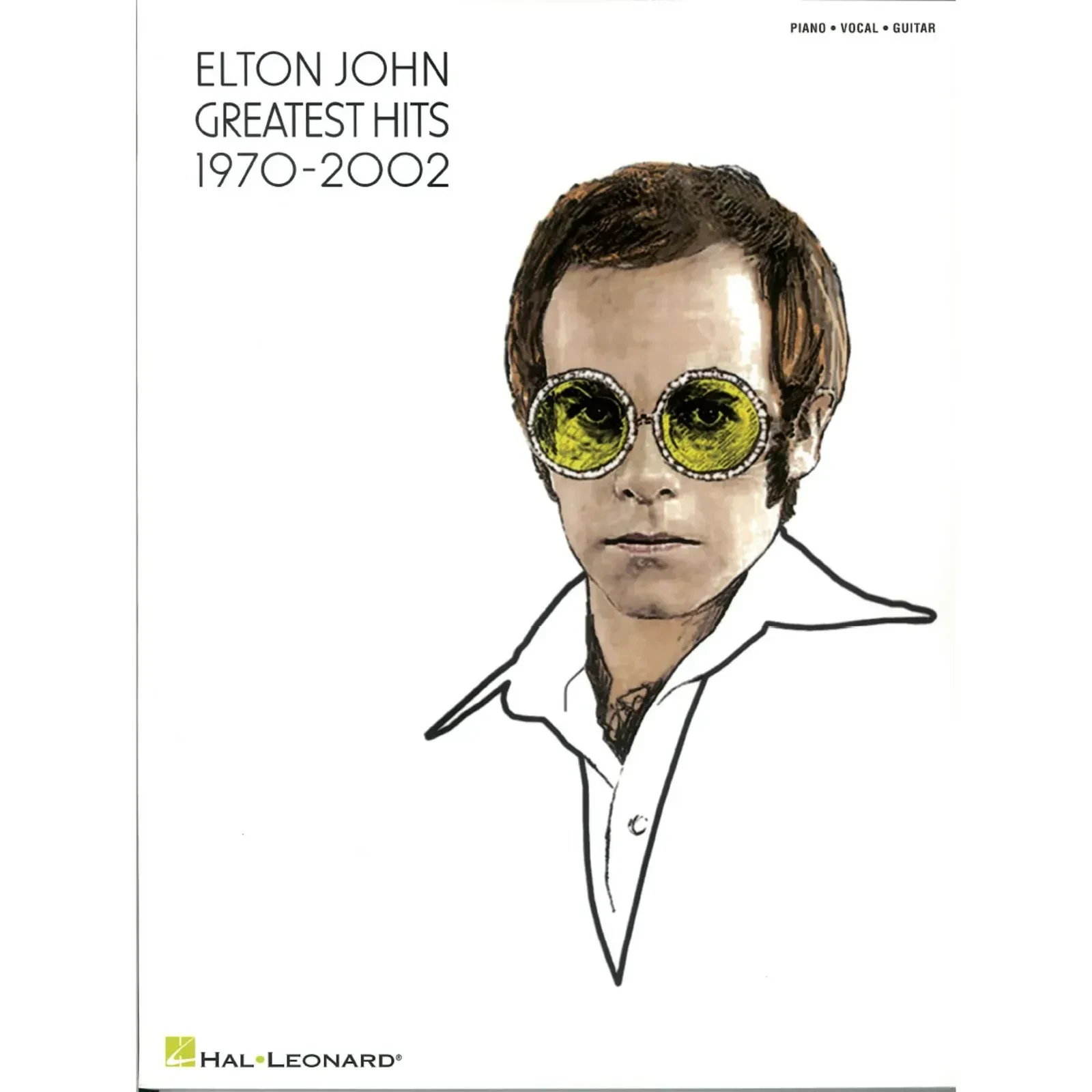 Сборник песен Hal Leonard Elton John: Greatest Hits 1970-2002