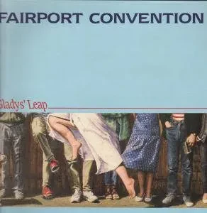 Виниловая пластинка FAIRPORT CONVENTION – Glady's Leap