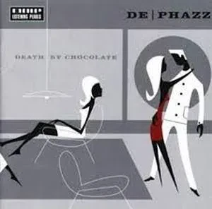 DE-PHAZZ - Death By Chocolate (CD)