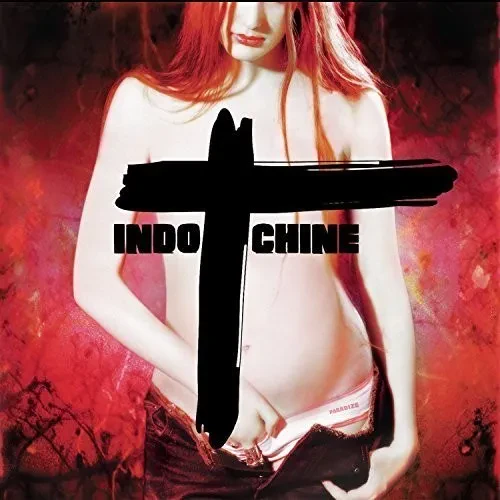 Виниловая пластинка Indochine – Paradize (Релиз 2016)