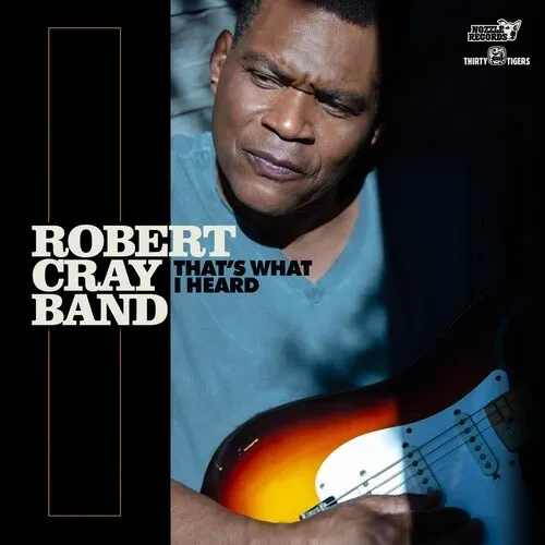 Виниловая пластинка Robert Cray - That's What I Heard [New Vinyl LP]