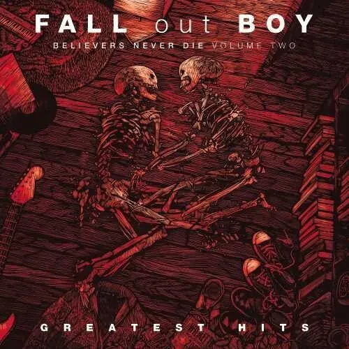 Виниловая пластинка Fall Out Boy - Believers Never Die, Vol. 2 [New Vinyl LP] Explicit