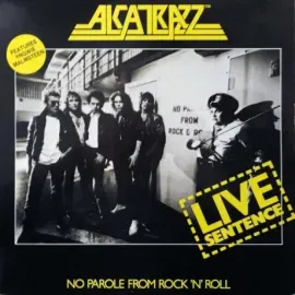 Виниловая пластинка Alcatrazz – Live Sentence Б/У