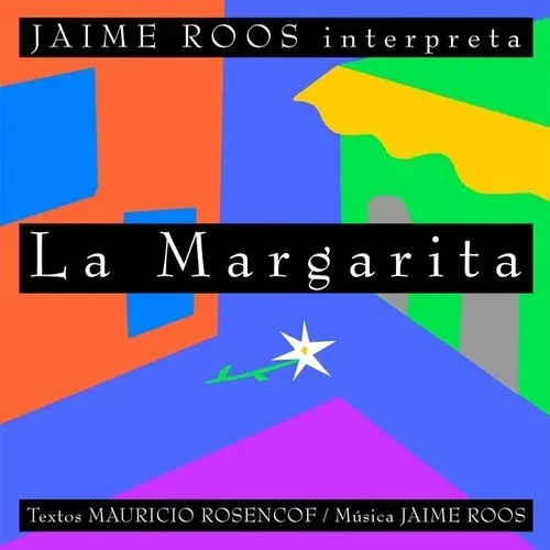 Виниловая пластинка Jaime Roos - La Margarita [New Vinyl LP]