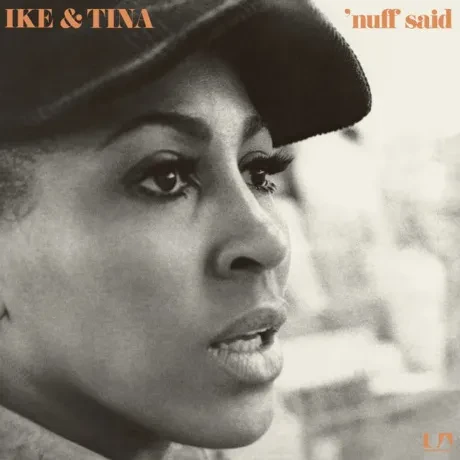 Виниловая пластинка Ike & Tina Turner – Nuff Said
