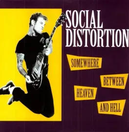 Виниловая пластинка Social Distortion - Somewhere Between Heaven and Hell [New Vinyl LP] 180 Gram