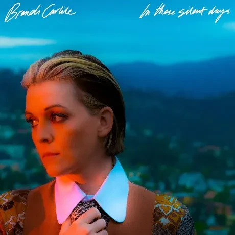 Виниловая пластинка Brandi Carlile – In These Silent Days