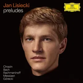 Jan Lisiecki - Preludes NEW Vinyl