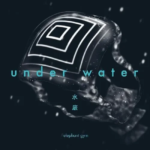 Виниловая пластинка Elephant Gym - Underwater [New Vinyl LP] Blue, Colored Vinyl, Clear Vinyl