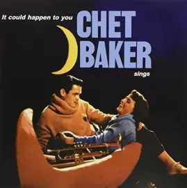 Виниловая пластинка Chet Baker - It Could Happen to You [New Vinyl LP] UK - Import