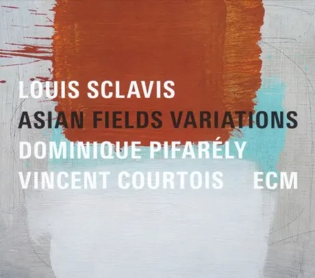 LOUIS SCLAVIS - Asian Fields Variations (CD)