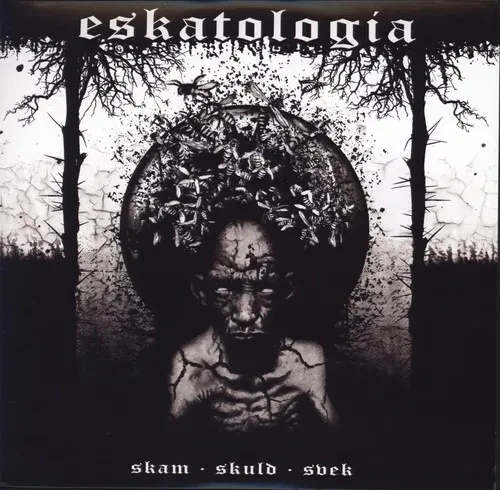 Виниловая пластинка Eskatologia - Skam Skuld Svek [New 12" Vinyl]