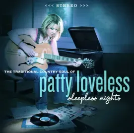Виниловая пластинка Patty Loveless – Sleepless Nights: The Traditional Country Soul 2025