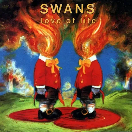 Виниловая пластинка Swans – Love Of Life
