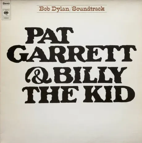 Б/У виниловая пластинка Bob Dylan – Pat Garrett & Billy The Kid (Original Soundtrack Recording)