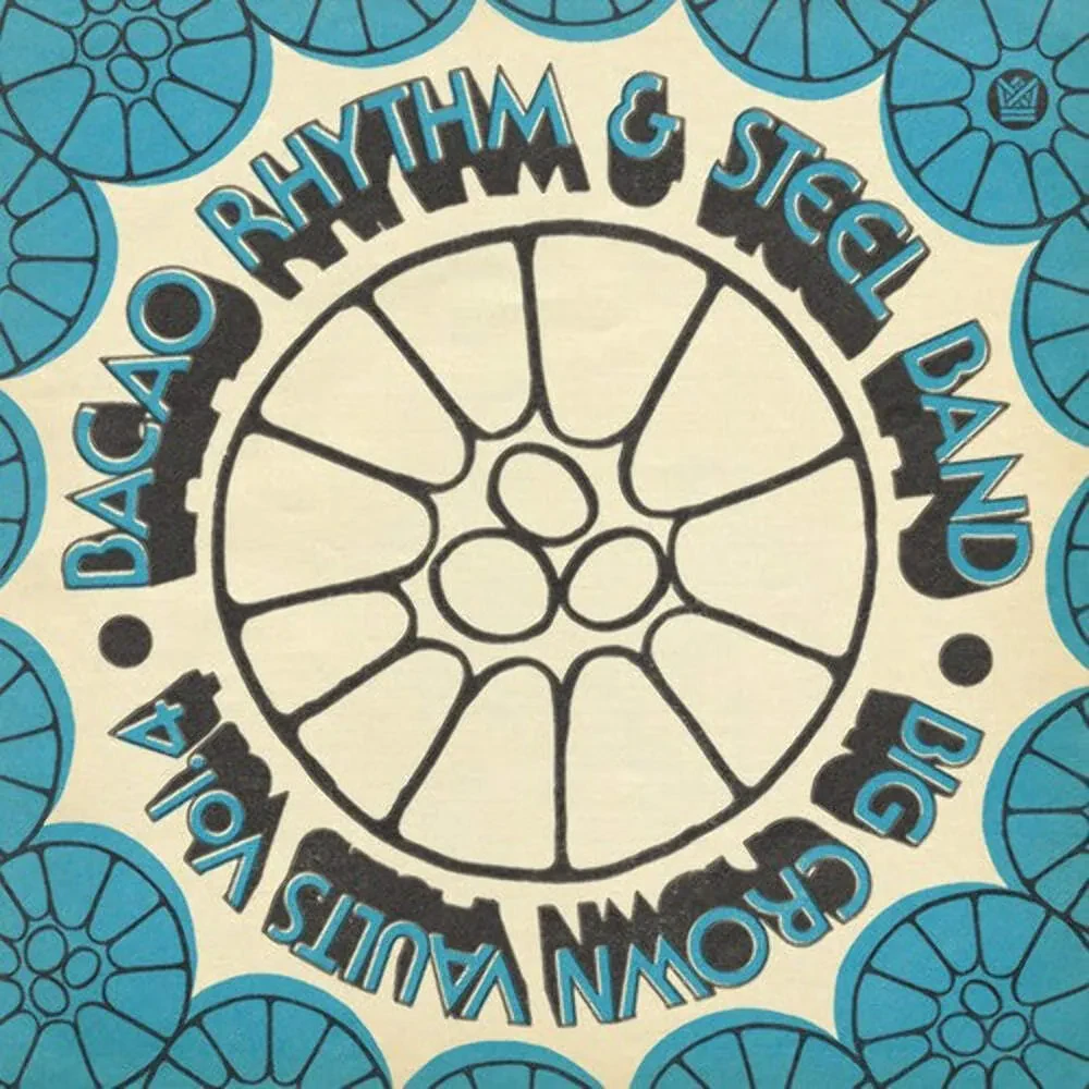 Bacao Rhythm & Steel Band - Big Crown Vaults Vol. 4 [Blue Vinyl]