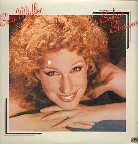 MIDLER, BETTE - Broken Blossom (LP, Used)