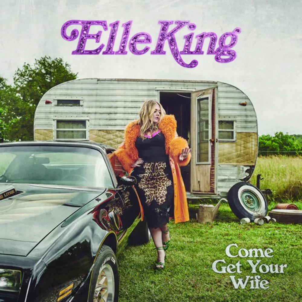 Виниловая пластинка Elle King – Come Get Your Wife 2023 Sealed