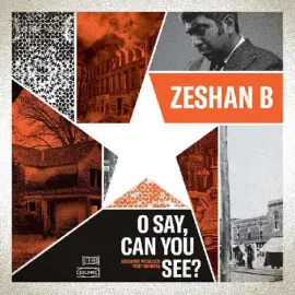 Виниловая пластинка Zeshan B – O Say, Can You See? (Релиз 2024)