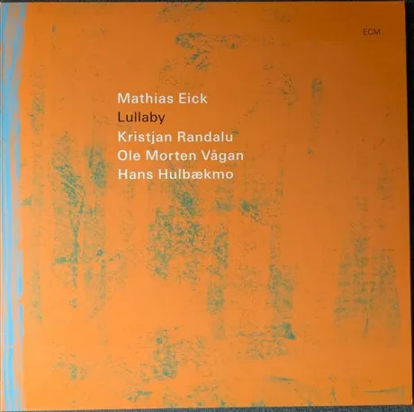 Виниловая пластинка Mathias Eick – Lullaby