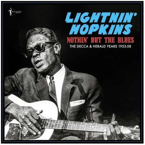 Виниловая пластинка Lightnin' Hopkins - Nothin' But The Blues: The Decca & Herald Years 1953-58 [New
