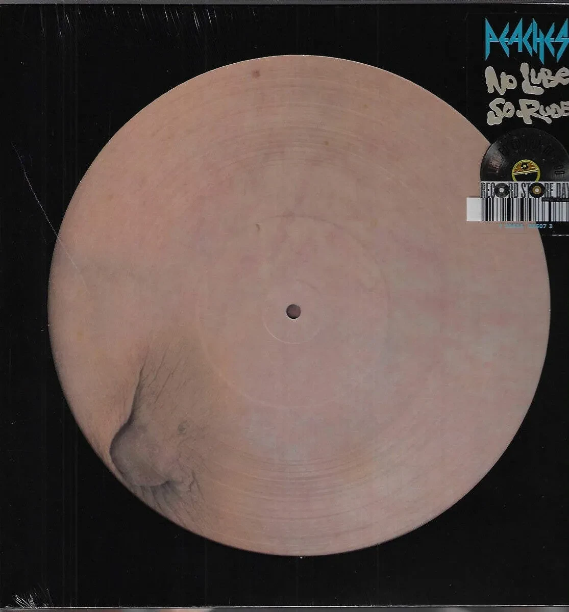 Peaches - No Lube So Rude [Picture Disc] RSD 2026