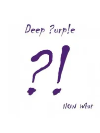 CD-диск DEEP PURPLE – NOW What ?!