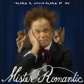 Mister Romantic - Dream A Little Dream Of Me [7"] NEW Vinyl