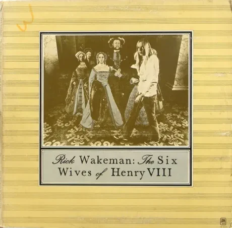 RICK WAKEMAN - The Six Wives Of Henry VIII (LP , Used)