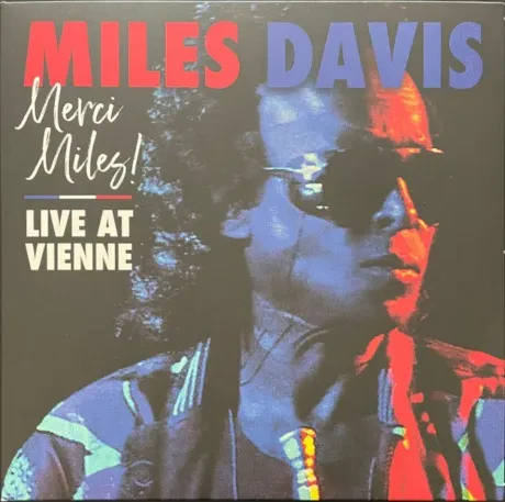 Виниловая пластинка Miles Davis – Merci Miles! Live At Vienne
