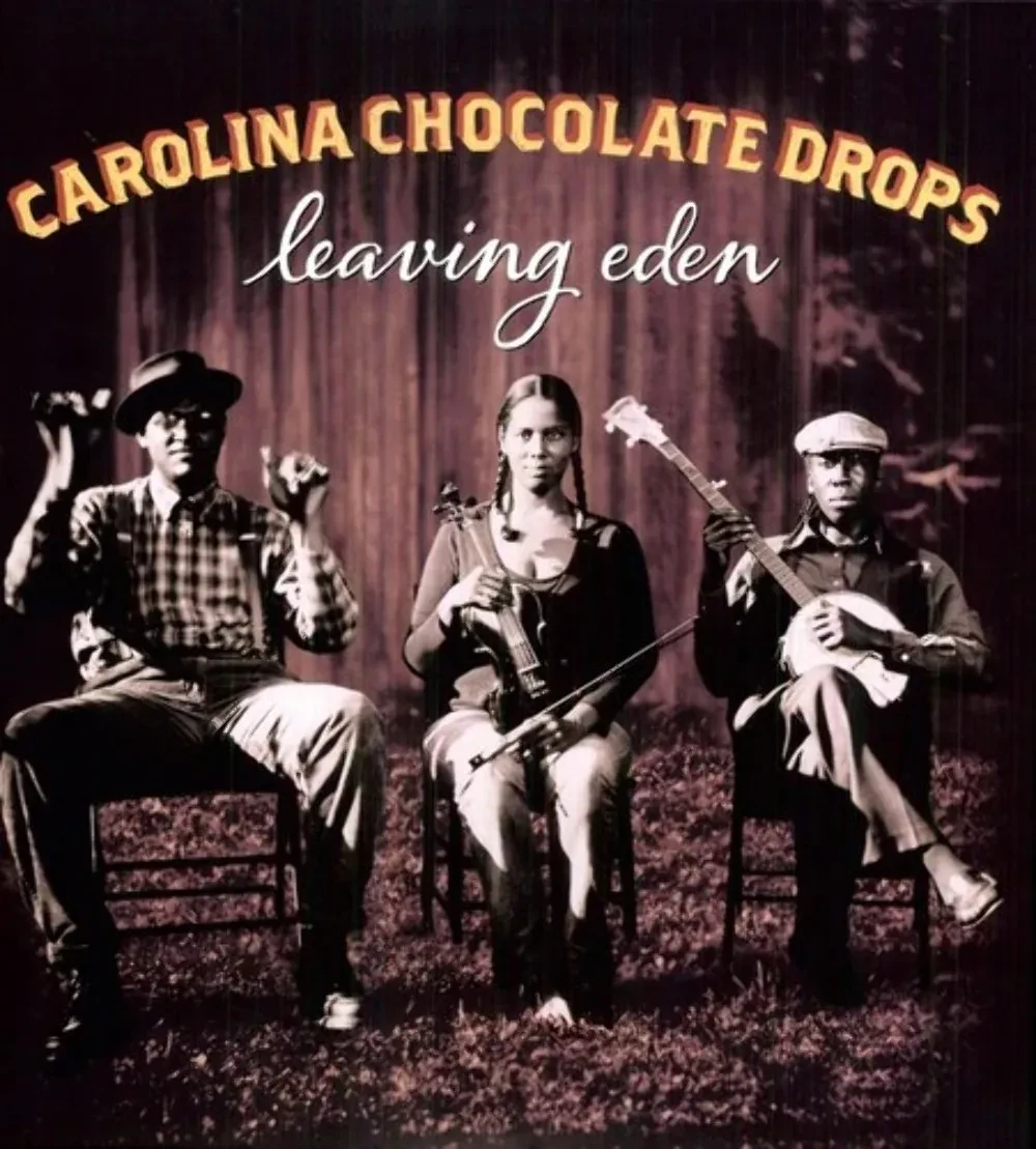 Виниловая пластинка The Carolina Chocolate Drops – Leaving Eden (Релиз 2021) Sealed