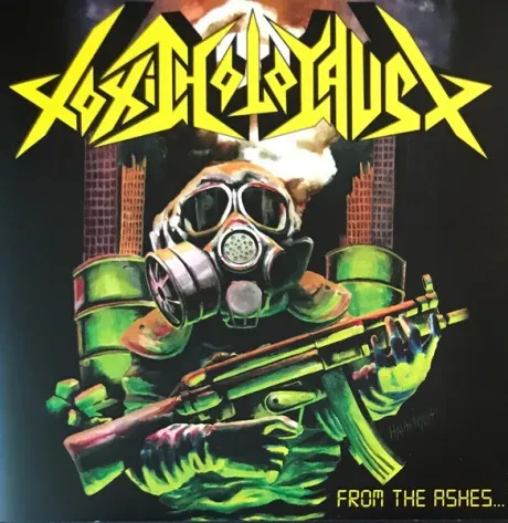 TOXIC HOLOCAUST - From The Ashes Of Nuclear Destruction (CD)