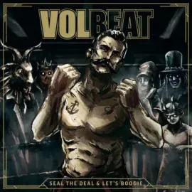 VOLBEAT - Seal The Deal & Let's Boogie (2LP)