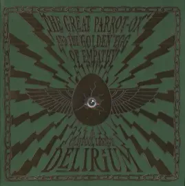 CD-диск The Claypool Lennon Delirium – The Great Parrot-Ox And The Golden Egg Of Empathy