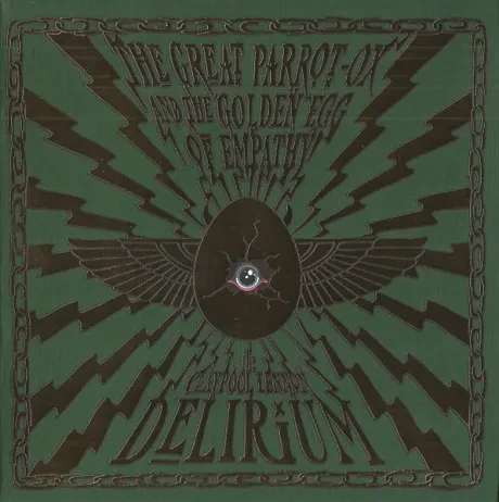 CD-диск The Claypool Lennon Delirium – The Great Parrot-Ox And The Golden Egg Of Empathy