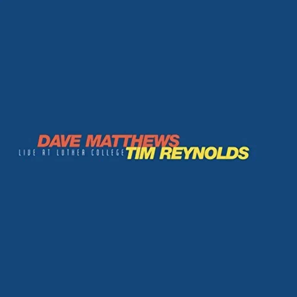 Виниловая пластинка Dave Matthews & Tim Reynolds – Live At Luther College Релиз 2018 Sealed
