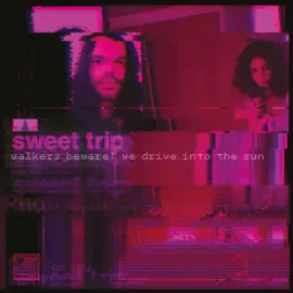 Виниловая пластинка Sweet Trip - Walkers Beware! We Drive Into the Sun / Stab/Slow (Teal Vinyl) [New