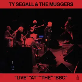 Виниловая пластинка Ty Segall & The Muggers – "LIVE" "AT" "THE" "BBC" (Релиз 2026)
