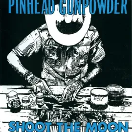 Виниловая пластинка Pinhead Gunpowder - Shoot The Moon [New Vinyl LP]
