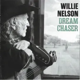 CD-диск Willie Nelson – Dream Chaser