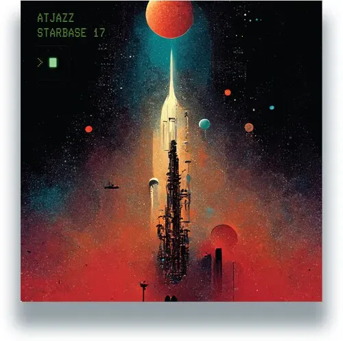 Виниловая пластинка Atjazz - Starbase 17 [New Vinyl LP]