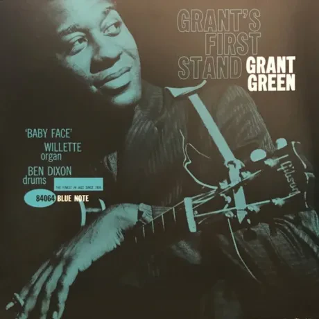 Виниловая пластинка Grant Green – Grant's First Stand