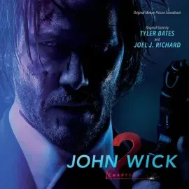 Виниловая пластинка Tyler Bates - John Wick: Chapter 2 (Original Motion Picture Soundtrack) [New Vin