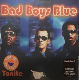 Виниловая пластинка BAD BOYS BLUE – Tonite