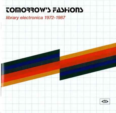 VARIOUS ARTISTS - Tomorrow's Fashions - Library Electronica (CD)